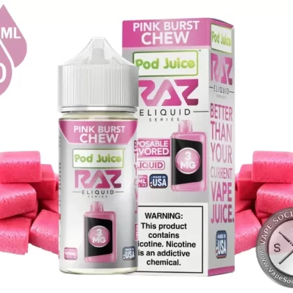 Pink Burst Chew Pod Juice x RAZ 100ml - Vape Product, Vape Product