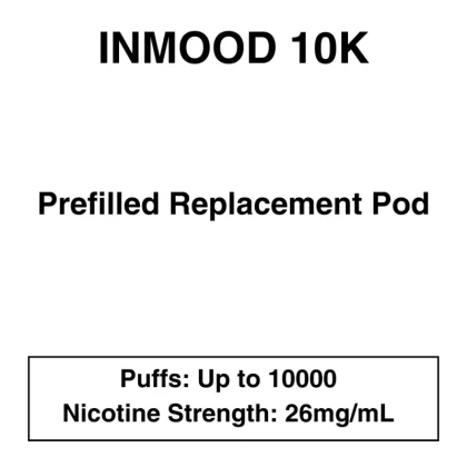 Inmood 10K – Prefilled Replacement Pod – 26mg/mL Nicotine – Up to 10000 Puffs – 1 Pod - Vapeys Co Nz