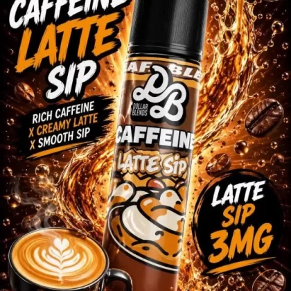 DOLLAR LATTE SIP ELIQUID