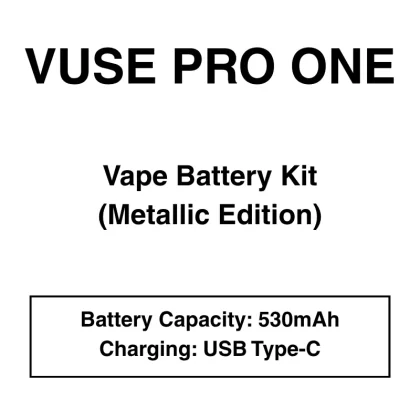 Vuse Pro One (Metallic Edition) – Vape Battery Kit – 530mAh