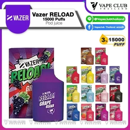 Vazer RELOAD 15000 Puffs Pod Juice (หัวน้ำยา)