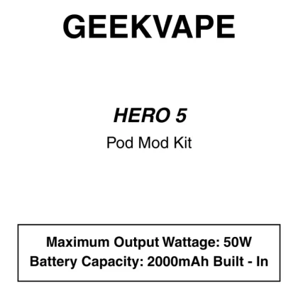 Geekvape – Hero 5 – Pod Mod Kit - Vapeys Co Nz